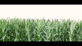 Wild Ones - "They Said" (official video)