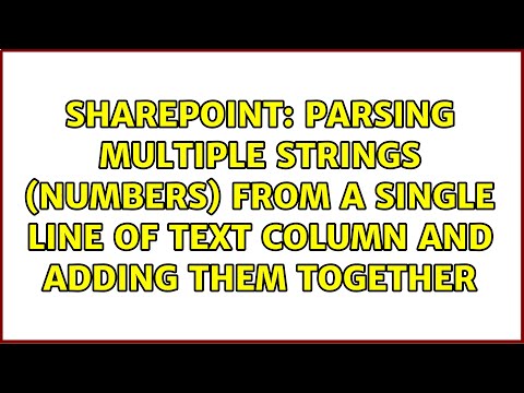 Parsing multiple strings (numbers) from a single line of text column and adding them together