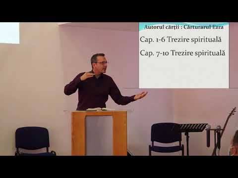 Ezra 1 - Sergiu Ghica - Domnul a trezit duhul lui Cir