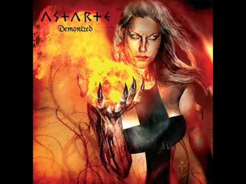 God I Hate Them All by Astarte