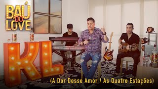 A dor desse amor / As estações Music Video
