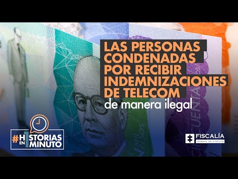 Las personas condenadas por recibir indemnizaciones de Telecom de manera ilegal