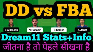 DD vs FBA Dream11|DD vs FBA Dream11 Prediction|DD vs FBA Dream11 Team|