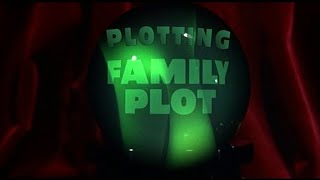 The Making of Hitchcock's 'Family Plot'