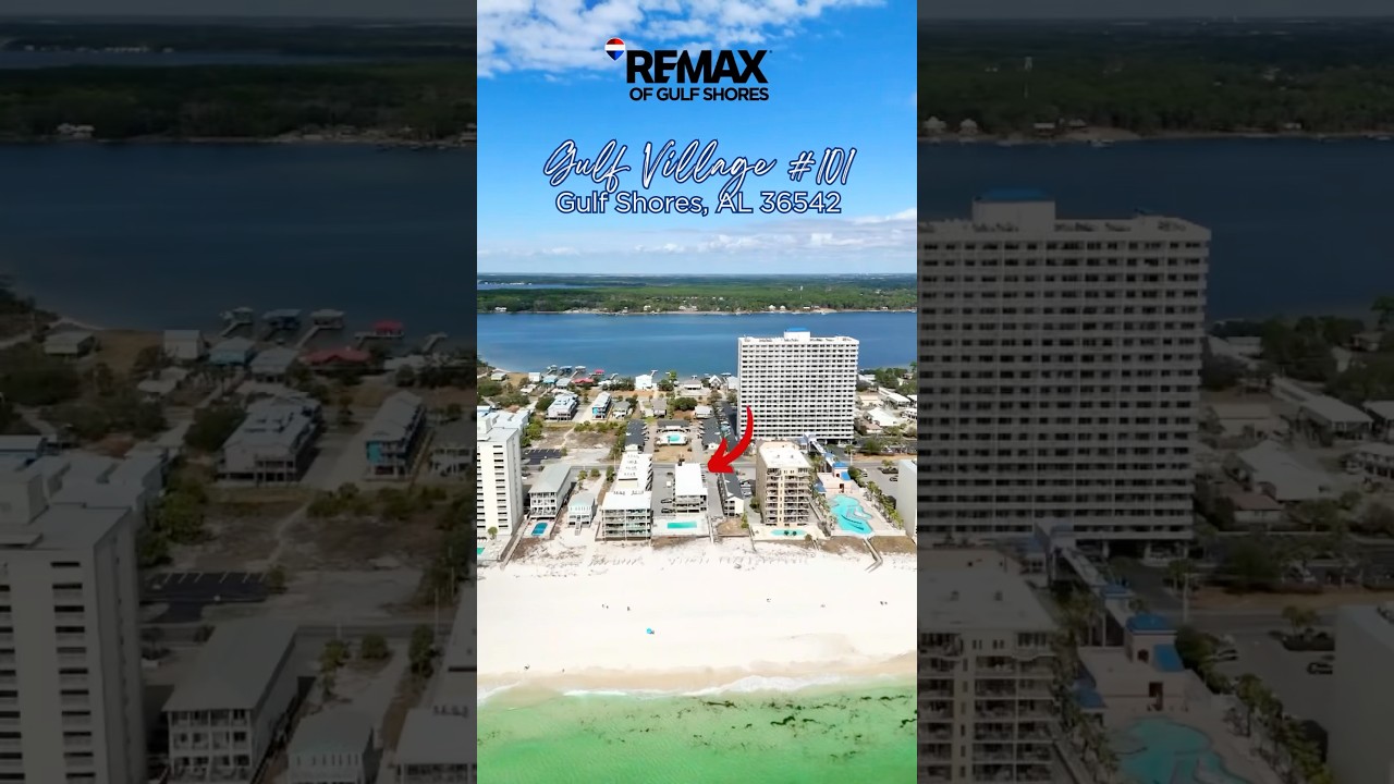 Gulf Village 101, Gulf Shores, AL TOUR