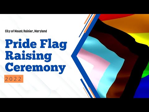 Pride Flag Raising Ceremony - June 2022 - City of Mount Rainier, Maryland