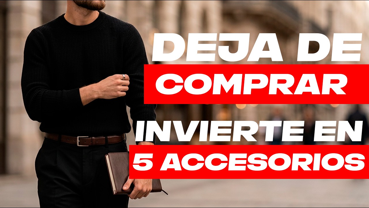 5 accesorios que te hacen ver más elegante y atractivo al instante — miniatura del video