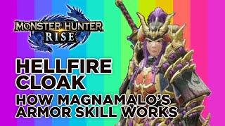 Monster Hunter Rise Hellfire Cloak &amp; Magnamalo&#39;s Soul - How Magnamalo&#39;s Armor &amp; Weapon Skills Work