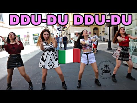 [KPOP IN PUBLIC ITALY] BLACKPINK -  DDU-DU DDU-DU | by STC Crew