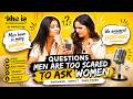 Questions Men Are Too Scared To Ask Women 👀 | Honest Girl Talk DEFAULT Thumbnail