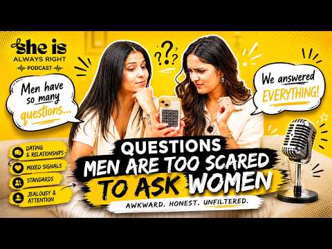 Questions Men Are Too Scared To Ask Women 👀 | Honest Girl Talk
