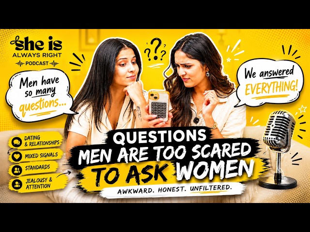 Questions Men Are Too Scared To Ask Women 👀 | Honest Girl Talk SDDEFAULT Thumbnail