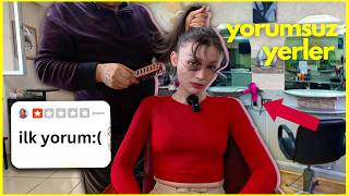 İNTERNETTEKİ YORUMSUZ MEKANLARI TEST ETTİM! (KUAFÖR, OTEL, RESTORAN...