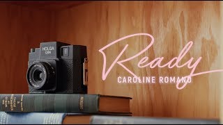 Caroline Romano - Ready (Lyric Video)