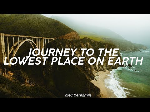 Alec Benjamin - Journey To The Lowest Place on Earth (Lyric Video) Video