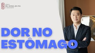 Dor e Estufamento no Estômago - O que pode ser