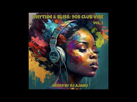 Rhythm & Bliss: 90s Club Vibe