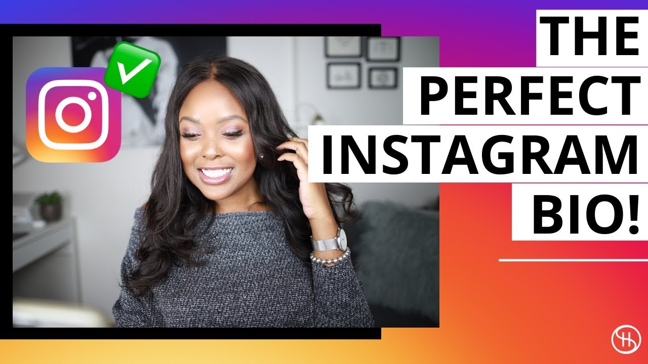 HOW TO CREATE THE PERFECT INSTAGRAM BIO
