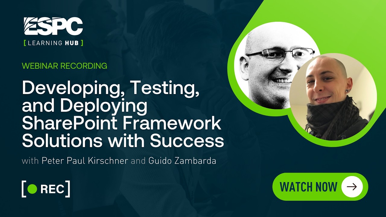 Developing, Testing, and Deploying SharePoint Framework Solutions with Success