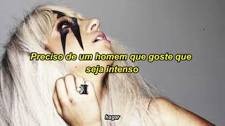i like it rough - lady gaga ( legendado / tradução )
