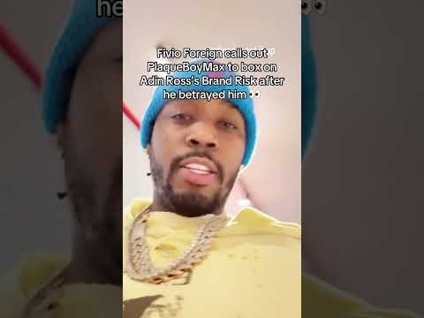 Fivio Foreign calls out PlaqueBoyMax to box on Adin Ross Brand Risk after he betrayed him 👀 #shorts