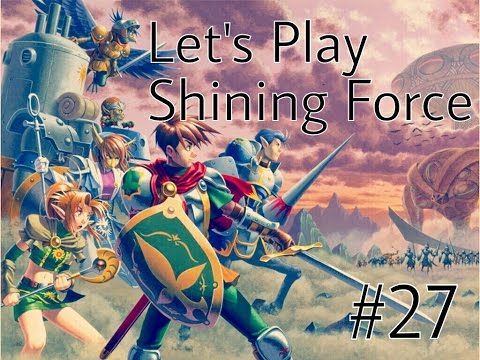 Let's Play Shining Force GBA Folge 27 [Deutsch] [HD]