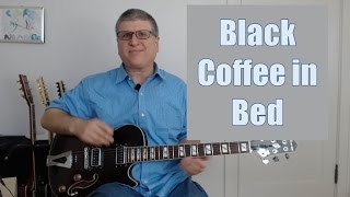 Black Coffee in Bed (Squeeze) Guitar Lesson - with TAB