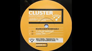 Rodriguez Rodriguez - Horno City (2005)