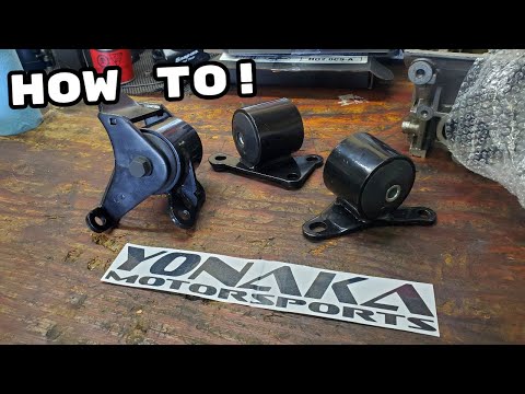 How To: Installing Yonaka Steel Motor Mounts B/D Series