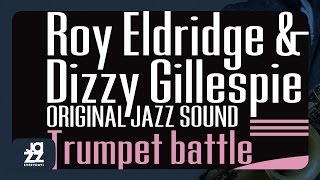 Roy Eldridge, Dizzy Gillespie - I&#39;ve Found a New Baby