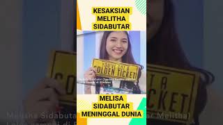 Download lagu KESAKSIAN MELITHA SIDABUTAR TENTANG SAUDARINYA MENINGGAL DUNIA #melithasidabutar #melissa #shorts mp3