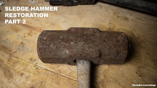 Sledge Hammer Restoration | Installing the Handle Tutorial | AKOGR