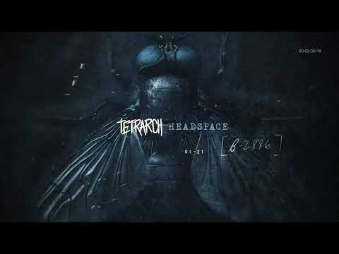TETRARCH - Headspace (Official Visualizer)