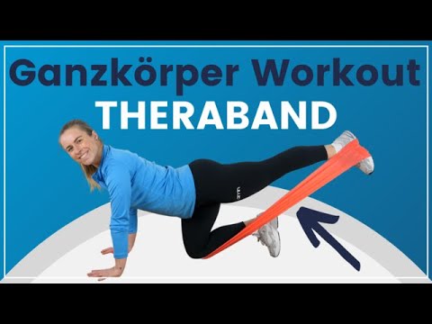 Ganzkörper Workout mit Theraband ➡️ 20 Minuten für Deinen effektiven Muskelaufbau!