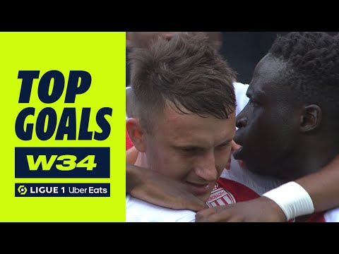 Top goals Week 34 - Ligue 1 Uber Eats / 2022-2023