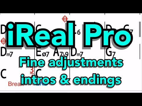 iReal Pro - Fine adjustments, intros & endings