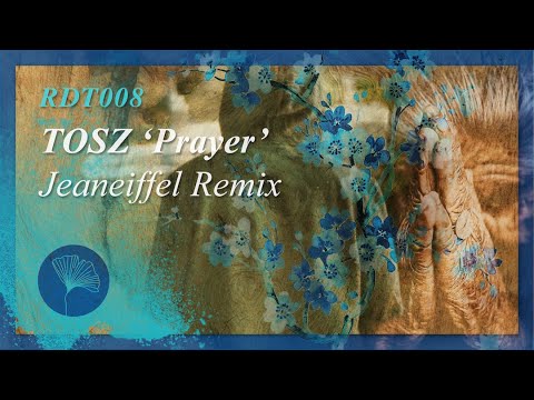 TOSZ - Prayer Jeaneiffel Remix (Redolent Music Video)