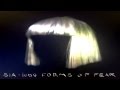 Sia -- 1000 Forms of Fear (Full ) 