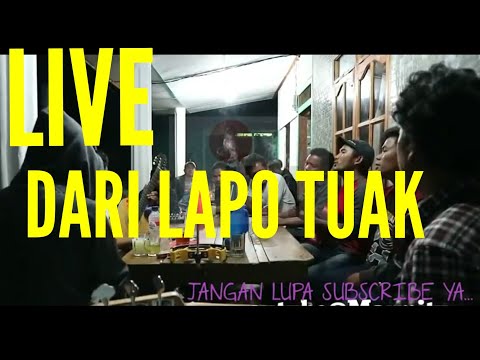 Live dari LAPO TUAK dengan lagu Marsada Tarhirim au dan Mataniari binsar