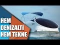 Hem Denizaltı Hem Tekne