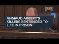 Ahmaud Arbery's killers sentenced to life in prison; no parole for father, son