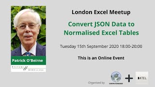 Convert JSON Data to Normalised Excel Tables - 15th September 2020