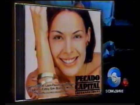 Comercial curto do CD Pecado capital - Internacional (Som Livre, 1999)