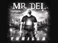 Mr. Del - "Don't Do It" (Hot)