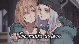 【Nightcore】→ Two Punks In Love || Lyrics