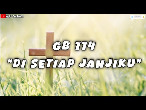 GB 114 "Di Setiap JanjiKu" bait 1-2