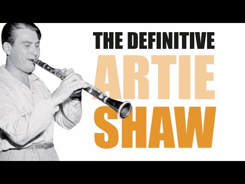 Artie Shaw - Swing, Big Band Mood, Beguin the Beguine