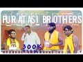 PURATASI BROTHERS Veyilon Entertainment
