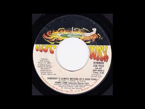 HONEY CONE: "Somebody Is Always Messing Up a Good Thing (feat. Sharon Cash)" [Isolated Vocals/1976]