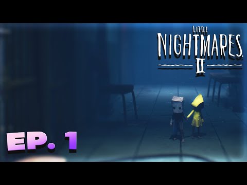 You can hold hands in this game! | Little Nightmares 2 (Episode #1)